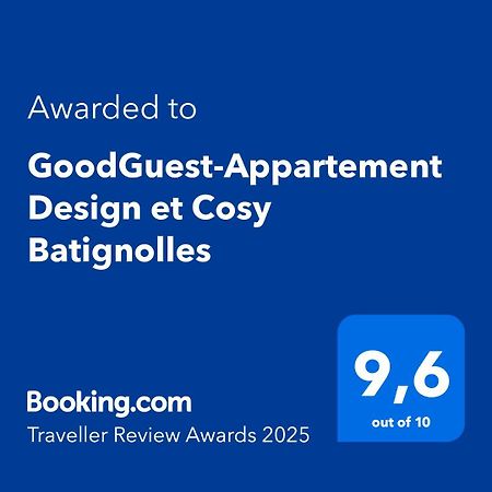 Goodguest-Appartement Design Et Cosy Batignolles Paris Exterior foto